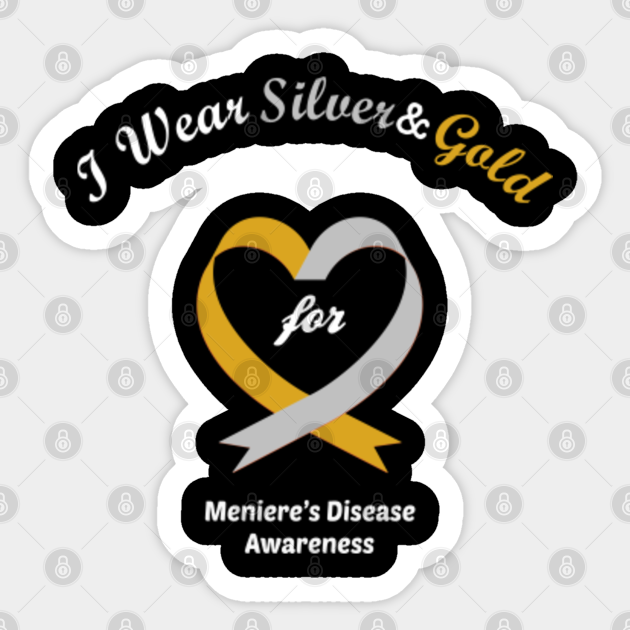 Meniere's Disease Awareness People with ménière's disease usually